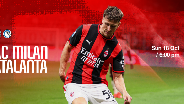 AC MILAN v ATALANTA: BACK AT SAN SIRO